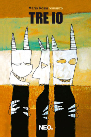 Tre io - Mario Rossi